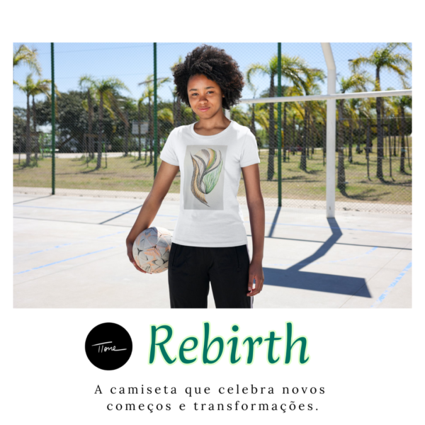 Camiseta REBIRTH